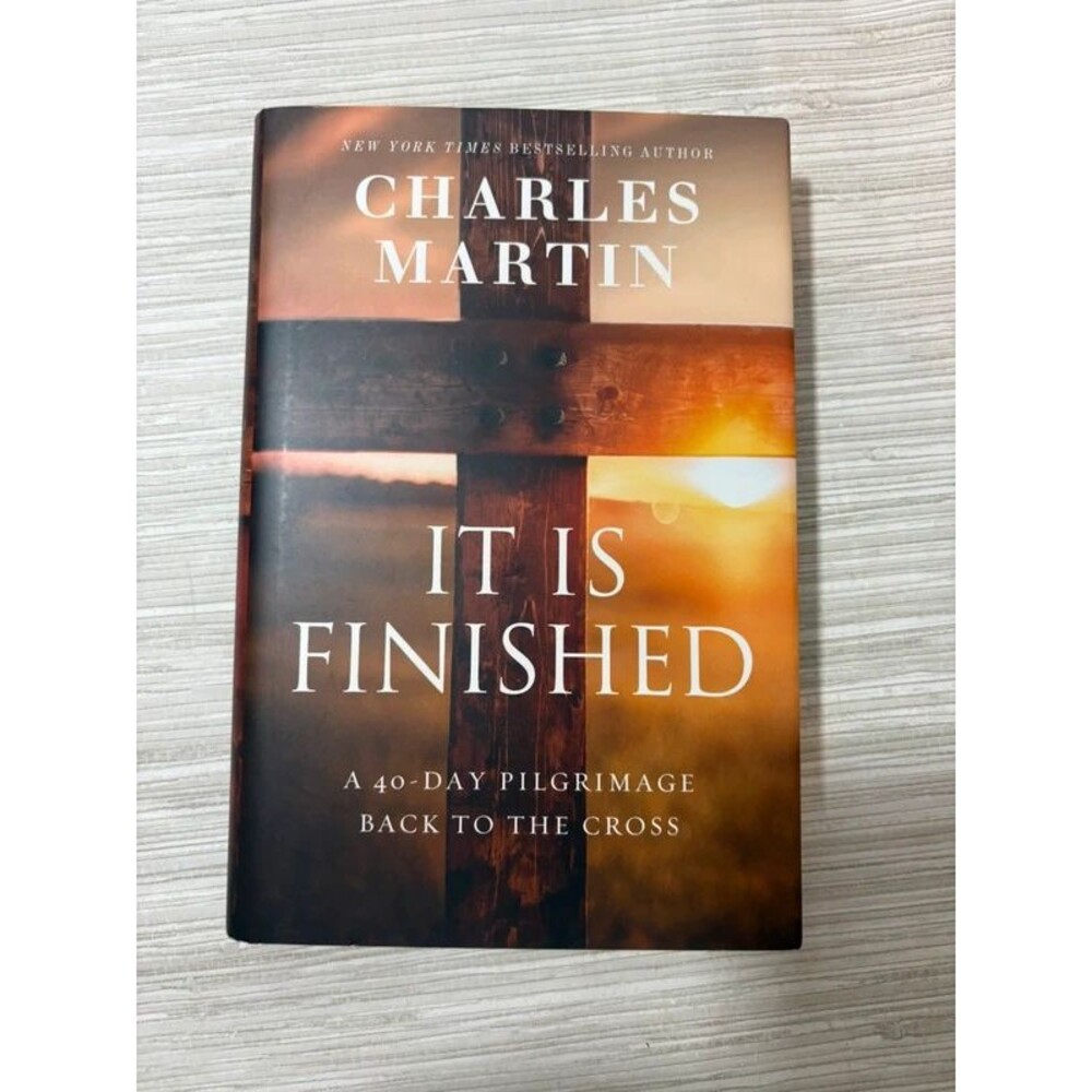 It is finished by Charles Martin book